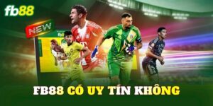 FB88 Có Uy Tín Không